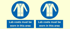 Lab coats must be worn in this area